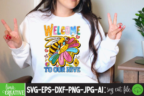 Welcome To Our Hive Sublimation Design,. Welcome To Our Hive Sublimation PNG , Bee Kind Sublimation Design, Bee Kind Sublimation PNG,Honey Sublimation Design,Bee Gnome Sublimation Design,Bee Sublimation Quotes Sublimation Insomnia Std 