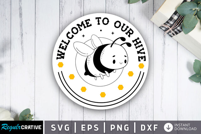 Welcome to our hive SVG Design SVG Regulrcrative 