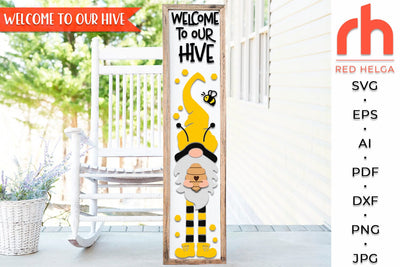 Welcome to our Hive SVG, Porch Board Cut File, Gnome with Hive DXF, Layered Seasonal Sign SVG RedHelgaArt 