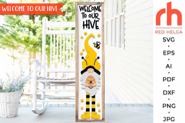 Welcome to our Hive SVG, Porch Board Cut File, Gnome with Hive DXF, Layered Seasonal Sign SVG RedHelgaArt 