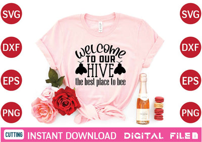 welcome to our hive the best place to bee svg SVG designer krishna 