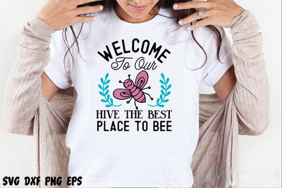 Welcome to our hive the best place to bee SVG Svgcraft 
