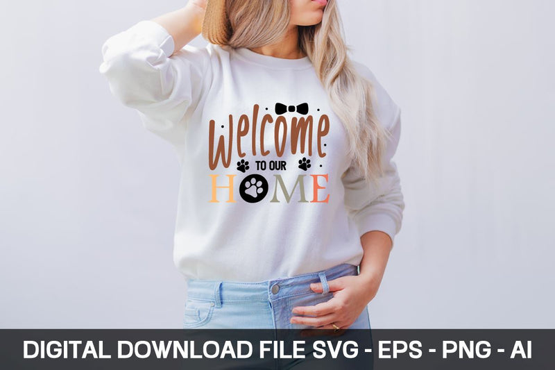 Welcome To Our Home-01 SVG designmaster24 