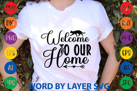 Welcome To Our Home, Cat SVG Cut File SVG Rafiqul20606 