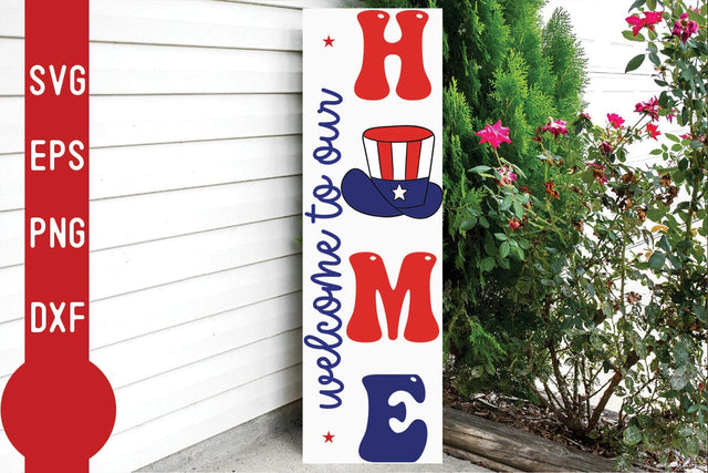 Welcome to our home Porch Sign SVG SVG Svgcraft 
