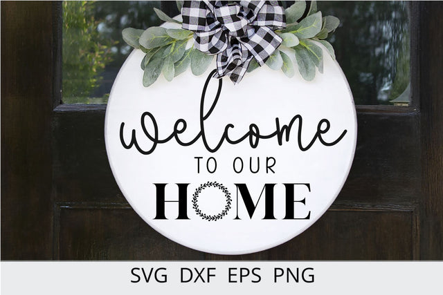 welcome to our home round wood sign svg for silhouette SVG Chamsae Studio 