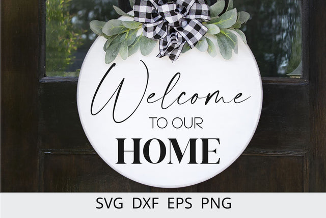 welcome to our home round wood sign svg SVG Chamsae Studio 