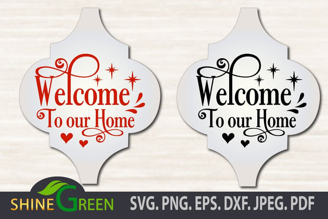 Welcome to Our Home SVG Christmas Ornament Arabesque Cut File SVG Shine Green Art 