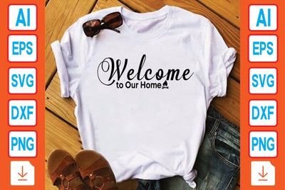 Welcome to Our Home SVG Craftlabsvg24 