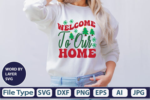 Welcome To Our Home SVG Cut File SVG DesignPlante 503 
