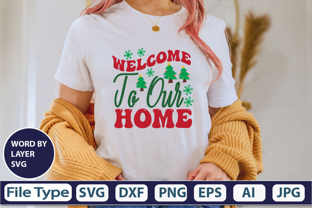 Welcome To Our Home SVG Cut File SVG DesignPlante 503 