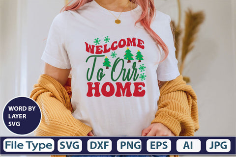 Welcome To Our Home SVG Cut File SVG DesignPlante 503 