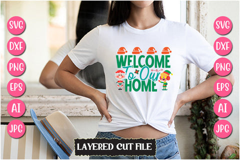 Welcome To Our Home SVG Cut File SVG Newmockups 