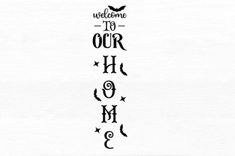 Welcome to our home SVG Design SVG Regulrcrative 