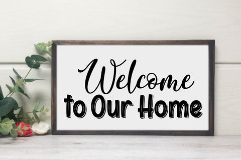 Welcome to Our Home SVG, Family Sign SVG-01 SVG designartist 