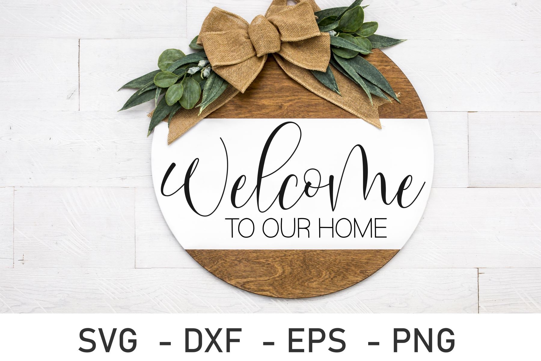 Welcome To Our Home SVG | Farmhouse Design svg | svg cut files - So Fontsy