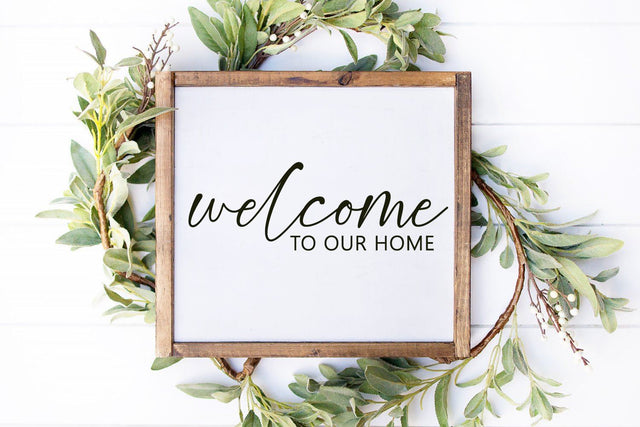 Welcome to our Home SVG Farmhouse Sign SVG zoellartz 
