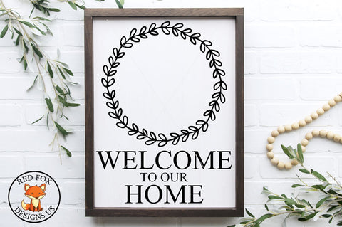 Welcome To Our Home SVG | Homeowner Monogram | SVG PNG DXF SVG RedFoxDesignsUS 