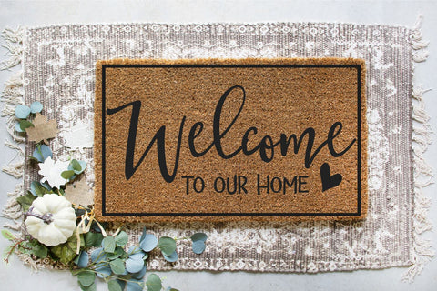 Welcome To Our Home SVG Morgan Day Designs 