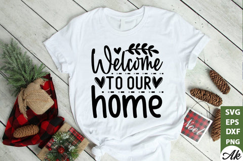 Welcome to our home SVG SVG akazaddesign 
