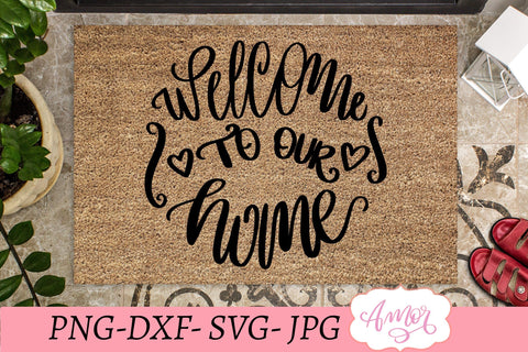 Welcome to our home SVG SVG Amorclipart 