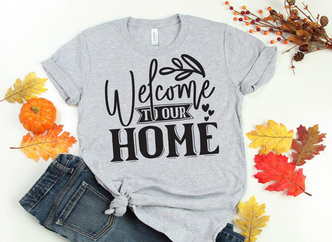Welcome To Our Home SVG SVG CraftingStudio 