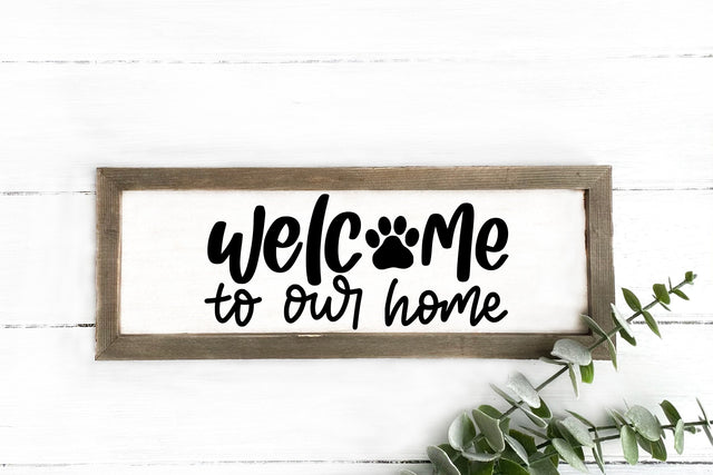 Welcome To Our Home SVG SVG dapiyupi store 