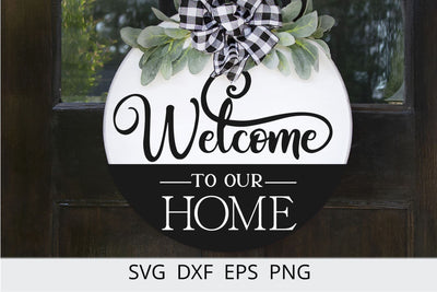 Welcome To Our Home svg, Welcome Home SVG Chamsae Studio 