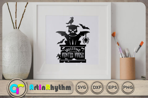 Welcome to our Hunted House / Happy Halloween Sign SVG Artinrhythm shop 