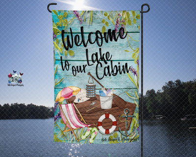 Welcome To Our Lake Cabin Garden Flag Sublimation Belle Designs & Photography 