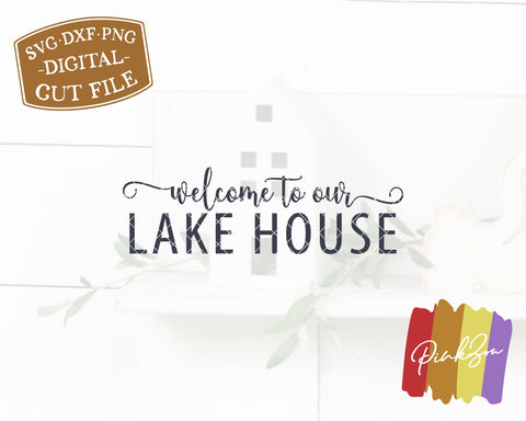 Welcome to Our Lake House SVG Files | Camping Svg | Summer Svg | Outdoor Svg | Commercial Use | Digital Cut Files (1277357079) SVG PinkZou 