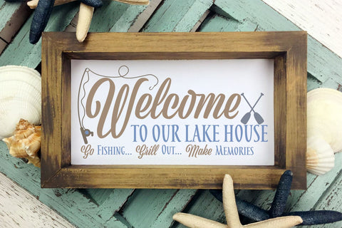 Welcome To Our Lake House SVG Morgan Day Designs 