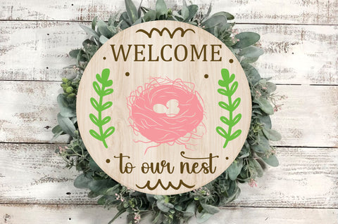 Welcome to our nest SVG Design SVG Regulrcrative 