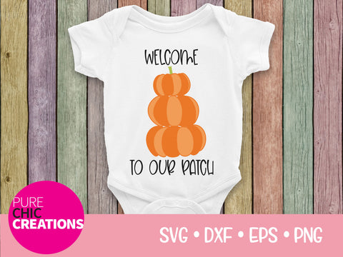 Welcome To Our Patch - Cricut - Silhouette - svg - dxf - eps - png - Digital File - SVG Cut File - Fall SVG - Fall SVG clipart - svg clipart SVG Pure Chic Creations 
