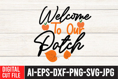 Welcome to Our Patch SVG Cut File SVG BlackCatsMedia 
