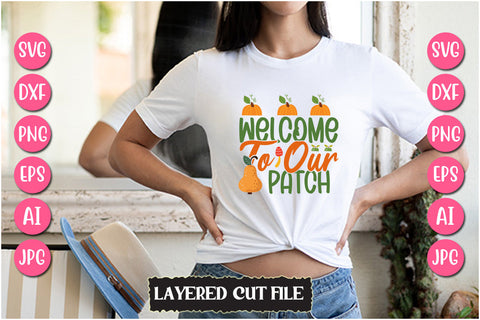 Welcome To Our Patch SVG Cut File SVG Newmockups 