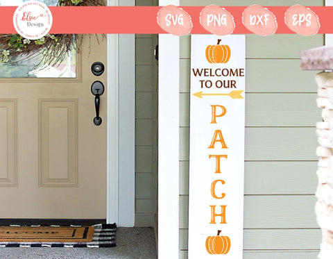 Welcome To Our Patch - SVG, PNG, DXF, EPS SVG Elsie Loves Design 