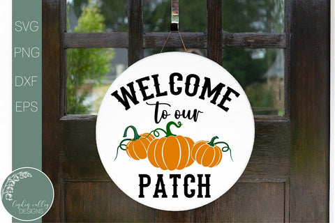 Welcome To Our Patch SVG-Round Sign SVG-Fall Door Hanger SVG SVG Linden Valley Designs 