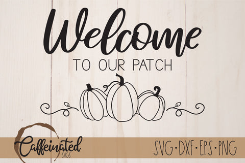 Welcome to our Patch svg SVG Caffeinated SVGs 