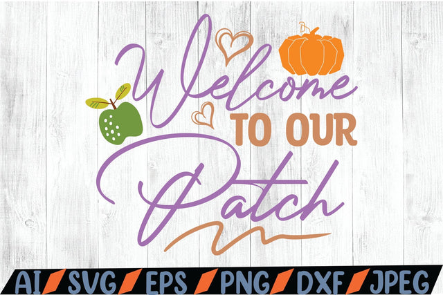 Welcome To Our Patch SVG SVG MStudio 