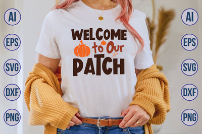 Welcome to Our Patch svg SVG orpitasn 
