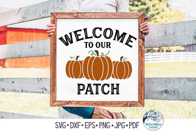 Welcome To Our Patch SVG SVG Wispy Willow Designs 