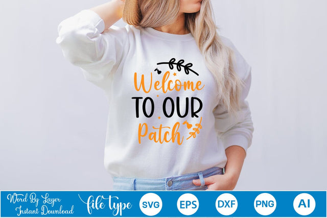 Welcome To Our Patch SVG SVGs,Quotes and Sayings,Food & Drink,On Sale, Print & Cut SVG DesignPlante 503 