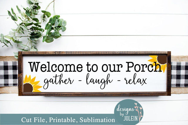 Welcome to our porch sunflowers SVG Designs by Jolein 
