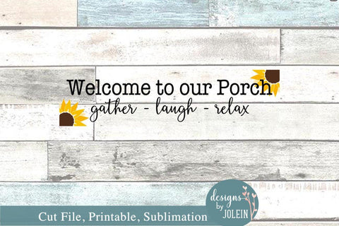 Welcome to our porch sunflowers SVG Designs by Jolein 