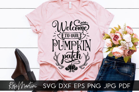 Welcome To Our Pumpkin Patch SVG file for cutting machines - Cricut Silhouette, Sublimation Design SVG Autumn cutting file Fall svg SVG RoseMartiniDesigns 