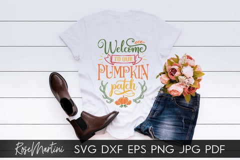 Welcome To Our Pumpkin Patch SVG file for cutting machines - Cricut Silhouette, Sublimation Design SVG Autumn cutting file Fall svg SVG RoseMartiniDesigns 