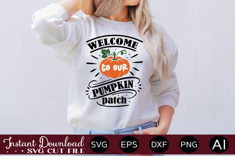 Welcome To Our Pumpkin Patch svg SVG designmaster24 