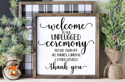 Welcome to our unplugged ceremony svg png dxf, Wedding File SVG RedFoxDesignsUS 