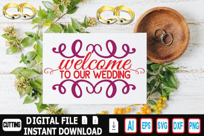 Welcome to Our Wedding SVG Craftlabsvg24 
